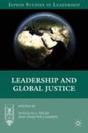 [Introduction to] Leadership and Global Justice by Douglas A. Hicks and Thad Williamson