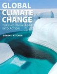 [Introduction to] Global Climate Change: Turning Knowledge into Action by David E. Kitchen