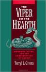 [Introduction to] The Viper on the Hearth: Mormons, Myths, and the Construction of Heresy by Terryl Givens
