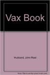 [Introduction to] The Vax Book: An Introduction