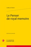 [Introduction to] Le Penser de Royal Memoire by Lidia Radi