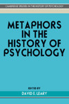 [Introduction to] Metaphors in the History of Psychology by David E. Leary