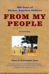 [Introduction to] From My People: 400 Years of African American Folklore by Daryl Cumber Dance