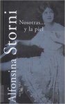 [Introduction to] Nosotras y la piel: Seleccion de ensayos de Alfonina Storni