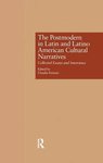 [Introduction to] The Postmodern in Latin and Latino American Cultural Narratives: Collected Essays and Interviews by Claudia Ferman