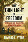 [Introduction to] The Thin Light of Freedom: The Civil War and Emancipation in the Heart of America