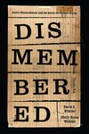 [Introduction to] Dismembered: Native Disenrollment and the Battle for Human Rights by David E. Wilkins and Shelly Hulse Wilkins