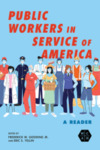 [Foreward to] Public workers in service of America: a reader