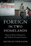 Foreign in Two Homelands