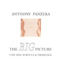 Anthony Panzera: The Big Picture, Life-Size Scrolls and Drawings