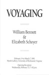 Voyaging: William Bennett and Elizabeth Schoyer