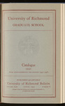 University of Richmond Graduate School - Catalogue 1947