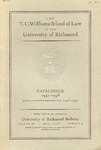 University of Richmond Bulletin: The T.C. Williams School of Law in the University of Richmond Catalogue fore 1937-1938