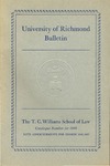 University of Richmond Bulletin: The T.C. Williams School of Law Catalogues Number for 1948