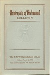 University of Richmond Bulletin: The T.C. Williams School of Law Catalogue Number for 1952
