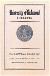 University of Richmond Bulletin: Catalog of the T.C. Williams School of Law for 1967-1968 by University of Richmond