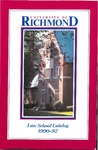 University of Richmond Bulletin: Catalog of the T.C. Williams School of Law for 1990-1992 by University of Richmond