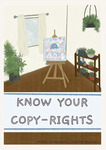 Know Your Copy-Rights by Savannah Throneberry