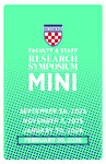 2025 and 2026 - Faculty & Staff Research Symposium - Mini by Elizabeth Outka and Lidia Radi