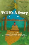 Tell Me a Story: Bridging the Gap Between University of Richmond Students and Bon Air Juvenile Correctional Center Residents by Sylvia Gale